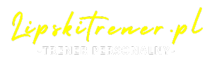 Lipskitrener.pl – trener personalny